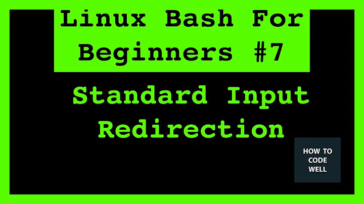 Linux Bash Tutorial 7 How To Redirect Standard Input