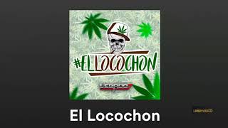 Video thumbnail of "El Locochon - Legado 7 ("Estudio 2018")"
