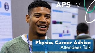 Physics Career Advice - APS Attendees Talk