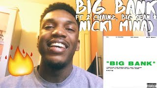 YG - Big Bank ft. 2 Chainz, Big Sean \& Nicki Minaj REACTION