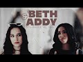 Beth & Addy || You Broke Me First