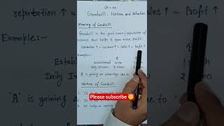 Nature of Goodwill Easy Trick 💡 | Class 12 #commerce