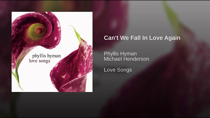 Cant We Fall In Love Again