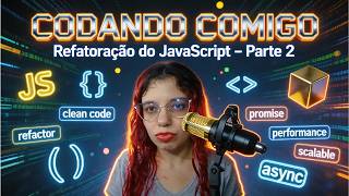 CODANDO COMIGO | DevTasks: Refatoração do JavaScript — Parte 2
