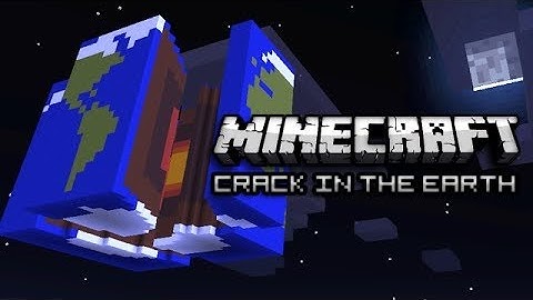 minecraft crack in the world part 2