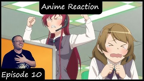 Fired up! | The Devil is a Part-Timer! Season 2 episode 10 Reaction (はたらく魔王さま！！)