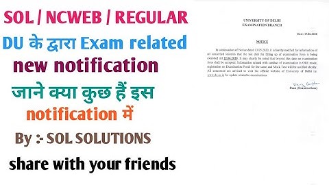 Exam related new notification by delhi university || SOL / NCWEB / REGULAR
