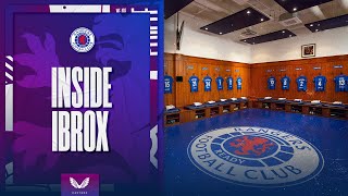 INSIDE IBROX | Rangers v Celtic | 19 Feb 2024