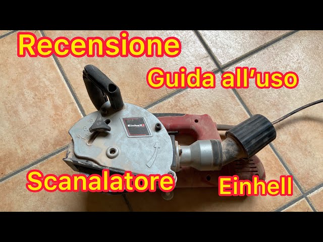 Come fare una traccia nel muro - Come si usa lo scanalatore - Recensione  Einhell TC-MA 1300 