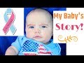 Our Baby's Story || SIDS Awareness || Life After Losing a Child ||