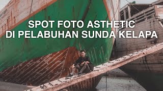 Spot Foto di Pelabuhan Sunda Kelapa Jakarta