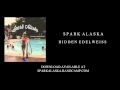 Spark Alaska - Hidden Edelweiss