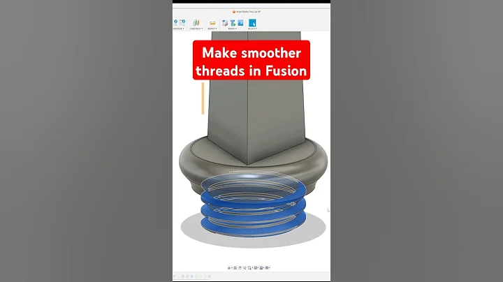 Quick Fusion tip for smoother threads. #fusion360 #tutorial #shortsviral #3dprinting