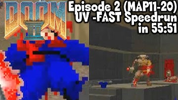 Doom 2 Episode 2 UV -Fast Speedrun in 55:51 (World Record)