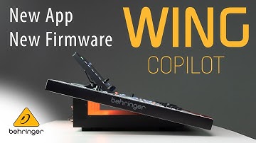 WING "Copilot" Update – New App, New Firmware, New Features