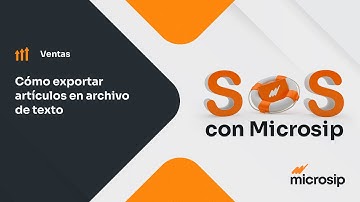 Microsip Ventas: Cómo exportar artículos en archivo de texto