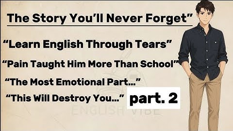 The Envelope Part2:The Night She Didn’t Come Home||Emotional English Learning Story||