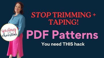 PDF Sewing Patterns explained? How to Print, Assemble, and Store Digital Patterns