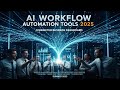 AI Workflow Automation Tools 2025: From Hacks to Real ROI