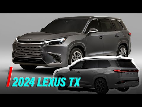 2024 Lexus TX Is A Luxed Up Grand Highlander With Up To 406 HP