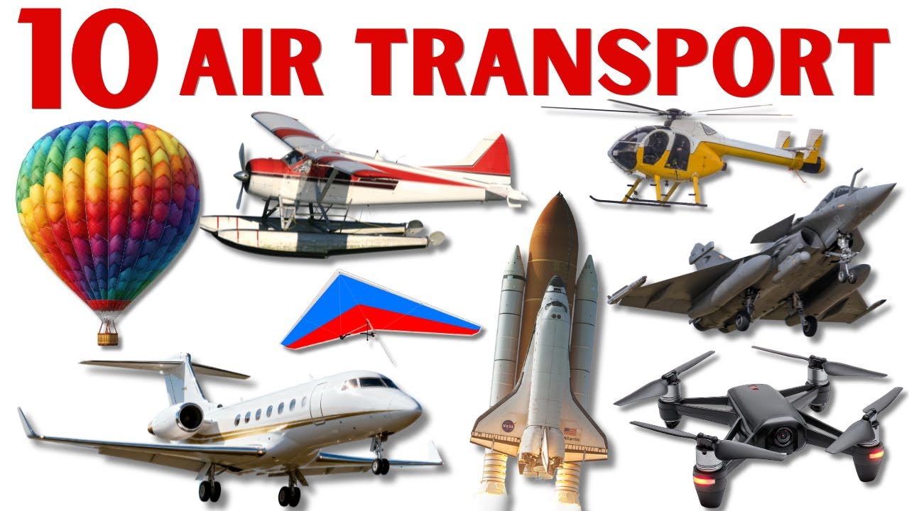 वायु परिवहन | Air Transport Names for Kids | Air Transport