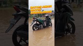 Download Lagu Batas Maks Matic kena banjir 😱 #tipsandtricks #tipspraktis MP3