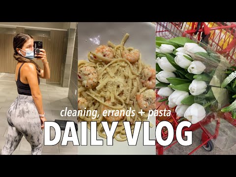 VLOG: running errands, cleaning + pasta recipe!