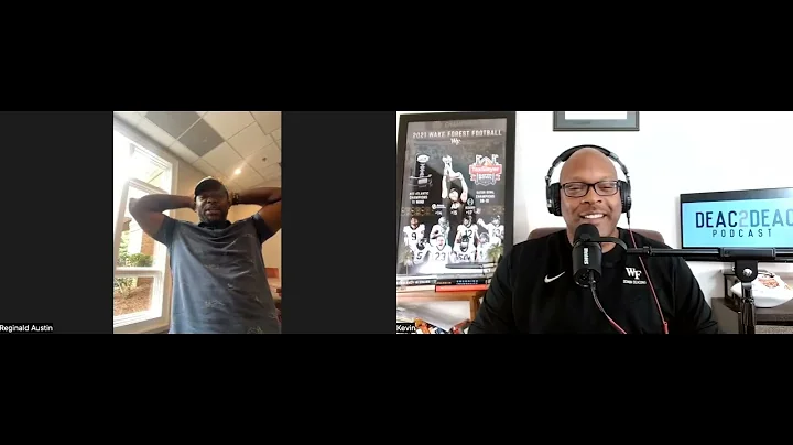 Deac2Deac Podcast: Episode 41-Reggie Austin