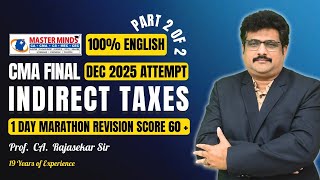 "CMA Final Indirect Taxes Marathon | Part 2 of 2 | for Dec 25 attempt "