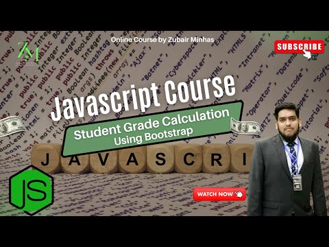 Student Grade Calculation Using Bootstrap | Javascript Course | Programming with Zubair Minhas