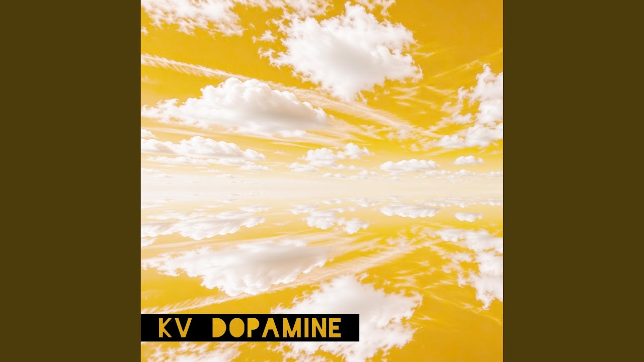 Watch Dopamine on YouTube Watch Dopamine on YouTube