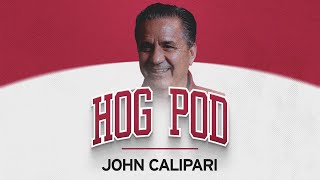 John Calipari: New Man on Campus | The Hog Pod with Bo Mattingly