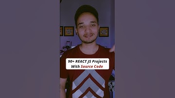 90+ React JS Projects With Source Code 😱