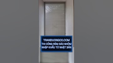 tranduongco.com thi công rèm sáo nhôm chống nắng nhập khẩu Nhật Bản