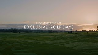 Lexus Encore Presents: Exclusive Golf Days screenshot 5