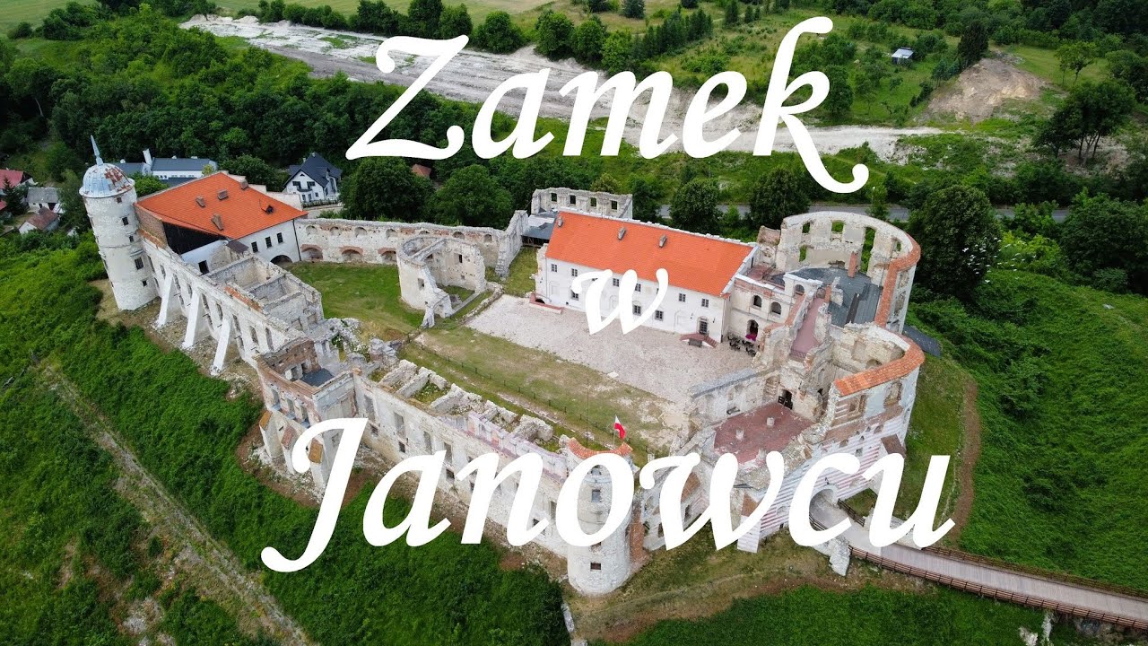 Zamek w Janowcu nad Wisłą z drona DJI 4k - Zamek w Janowcu z lotu Ptaka DJI 4k