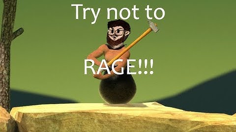 "TRY NOT TO RAGE CHALLENGE" | Getting over it - Part 1