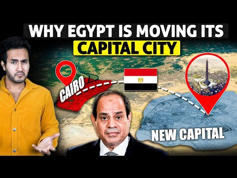 Why EGYPT is Moving its CAPITAL? | What INDIA Can Learn From It