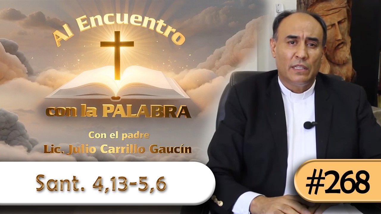 Al Encuentro con la Palabra #268 | 20 de Marzo 2026