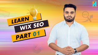 Wix SEO with Hridoy Chowdhury | Complete Wix SEO Tutorial | Part 01