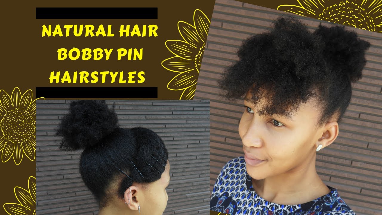 Bobby Pin Hairstyles On Short Medium 4C Natural Hair YouTube bobby-pin-hairstyles-on-short-medium-4c-natural-hair-youtube