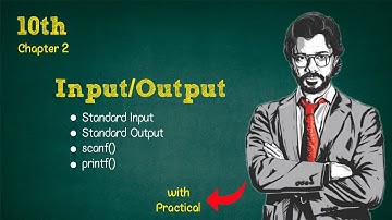 Input Output | Standard Input / Output | 10th new book Chapter 2