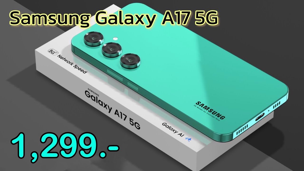 Samsung Galaxy A17 5G รุ่นใหม่ปี 2026 ลดเหลือ 1,299 บาทเท่านั่น สเปคแรงเกินราคา บอกเลยว่าคุ้มมาก