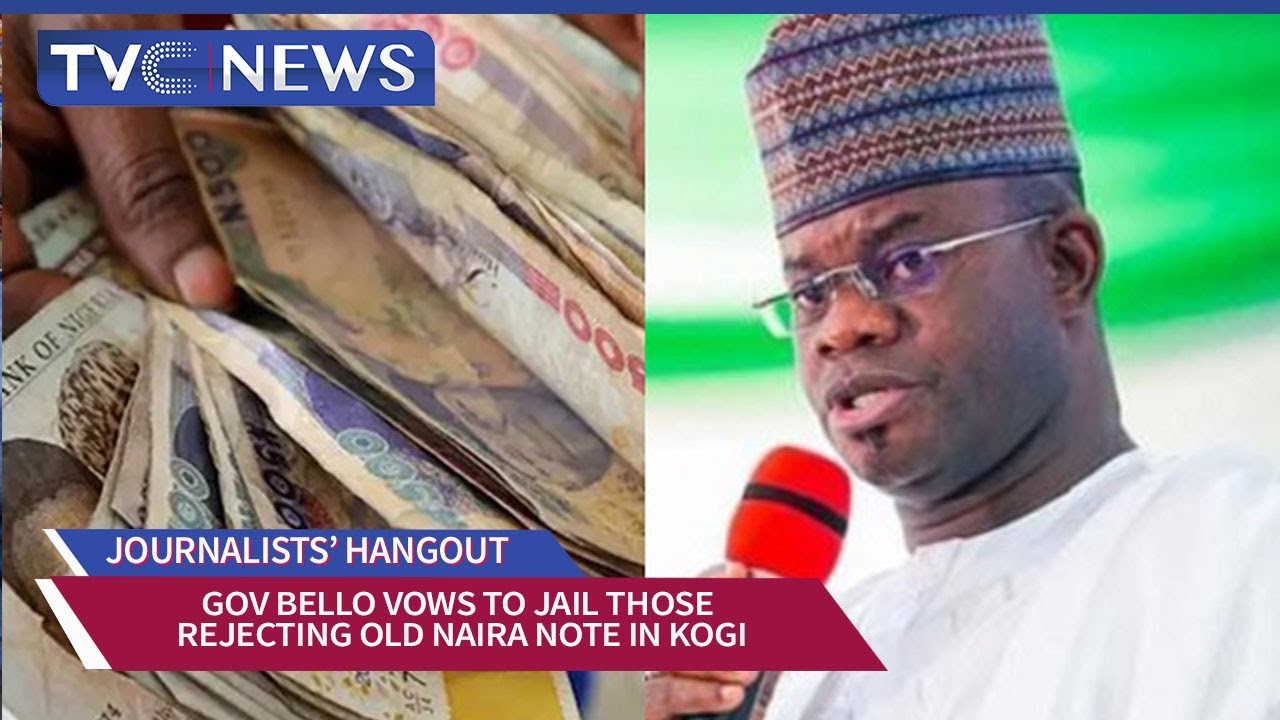 Yahaya Bello Vows to Arrest, Prosecute Those Rejecting old Naira notes