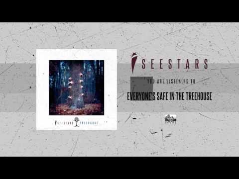 I SEE STARS - Everyone's Safe In The Treehouse