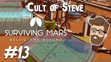 Food Tracks (Cult of Steve Colony Part 13) - Surviving Mars Below & Beyond Gameplay