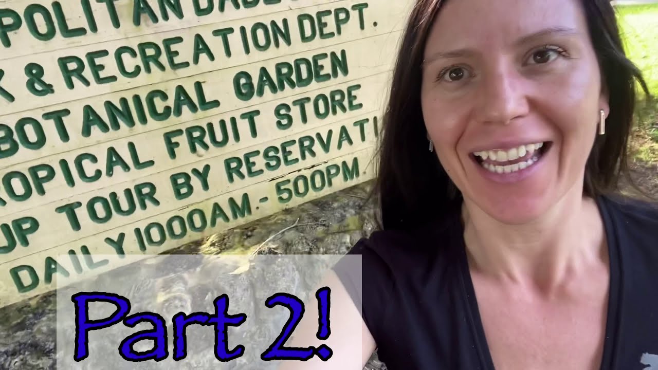 Fruit and Spice park part 2 of 3 YouTube