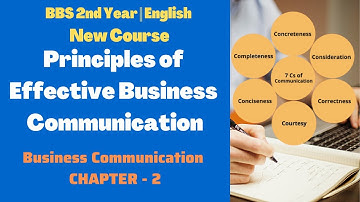 Business Communication || Principles of Business Communication || BBS 2nd Year || English New Course