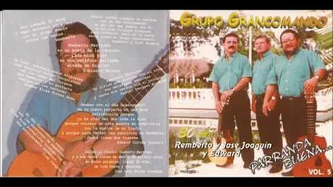 Grupo Gran Comando - Enamoramiento (Remberto Martn...