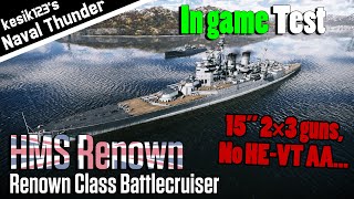 [War Thunder Test] HMS Renown : Renown Class Battlecruiser | 2K QHD